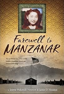 Farewell to Manzanar