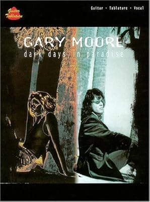 Gary Moore - Dark Days In Paradise