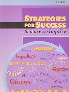 Strategies for Success: Answer Keys Level D Science, Science and Inquiry (Steck-vaughn Strategies for Success)