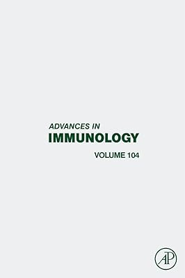 Advances in Immunology (ISSN Book 104)
