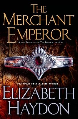 The Merchant Emperor (The Symphony of Ages Book 7)