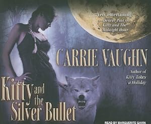 Kitty and the Silver Bullet (Kitty Norville)