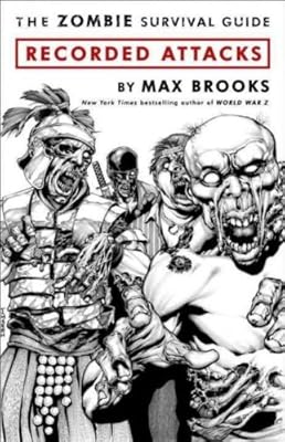 The Zombie Survival Guide: Recorded Attacks