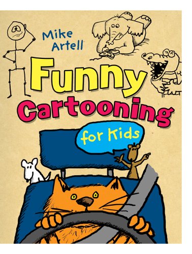 Funny Cartooning for Kids by Mike Artell