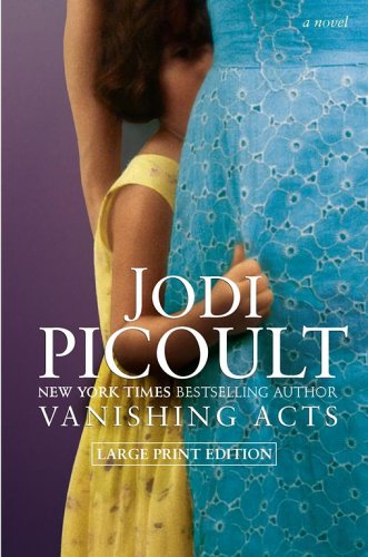 Vanishing Acts by Jodi Picoult