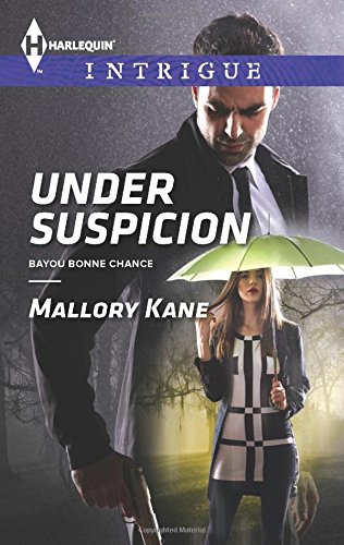 Under Suspicion by Mallory Kane