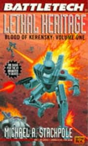 Battletech 20:  Lethal Heritage: Blood of Kerensky 1