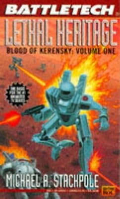 Battletech 20:  Lethal Heritage: Blood of Kerensky 1