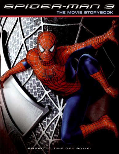 Spider-Man 3: The Movie Storybook by Kate Egan