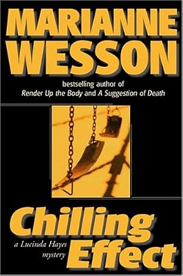 Chilling Effect (Lucinda Hayes Mysteries)