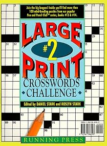 Large-print Crosswords Challenge #2 by Daniel Stark