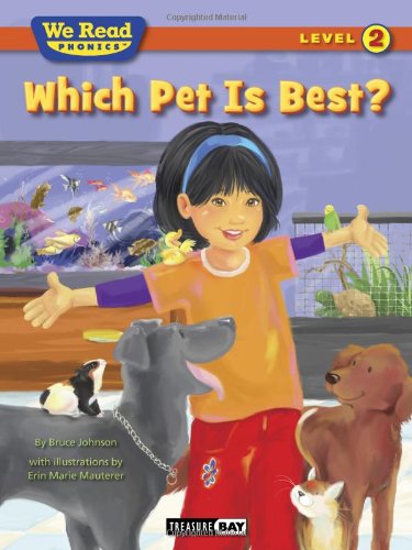 Which Pet Is Best? by Bruce Johnson