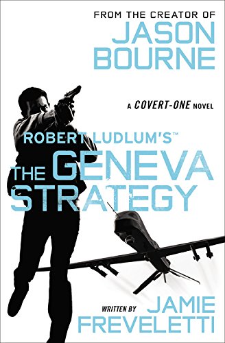 Robert Ludlum's by Jamie Freveletti