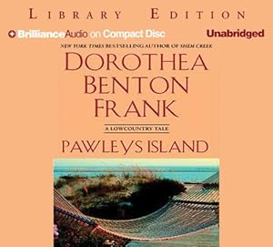 Pawleys Island: A Lowcountry Tale (Lowcountry Tales (Brilliance Audio))