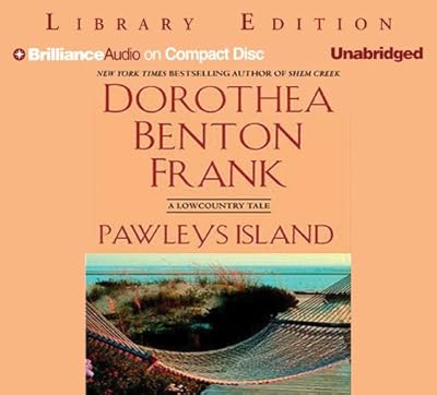 Pawleys Island: A Lowcountry Tale (Lowcountry Tales (Brilliance Audio))
