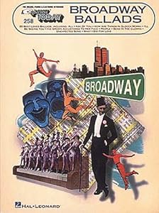 Broadway Ballads: E-Z Play Today Volume 258