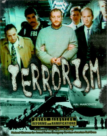 Terrorism (Great Disasters and Their Reforms) by Hal Marcovitz