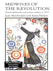 Midwives of the Revolution by Jane McDermid