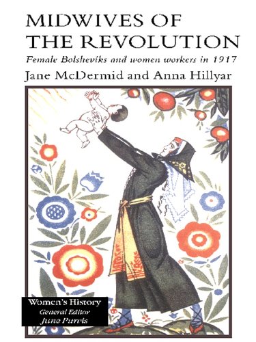 Midwives of the Revolution by Jane McDermid