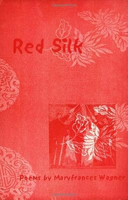 Red Silk - Poems