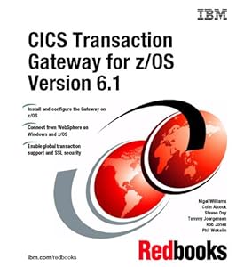 Cics Transaction Gateway for Z/os Version 6.1