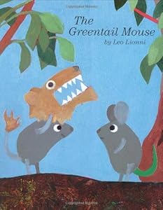 The Greentail Mouse