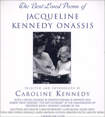 The Best Loved Poems of Jacqueline Kennedy Onassis by Caroline Kennedy