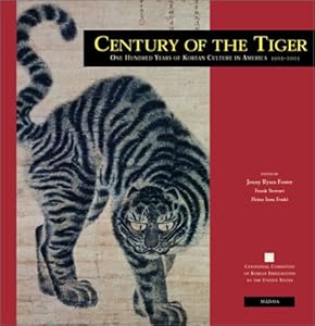 Century of the Tiger: One Hundred Years of Korean Culture in America (Manoa 14, 2)