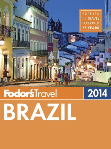 Fodor's Brazil 2014 (Full-color Travel Guide) by Lonely Planet