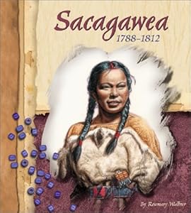 Sacagawea, 1788-1812 (American Indian Biographies) by Rosemary Wallner