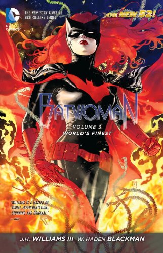 Batwoman Vol. 3: World's Finest by J.H. Williams III