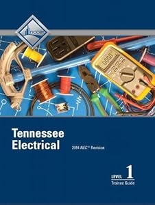 Tennessee Electrical Level 1 Trainee Guide (8th Edition)