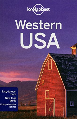 Lonely Planet Western USA by Amy C Balfour