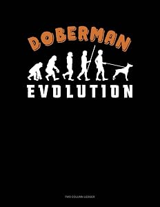 Doberman Evolution: Two Column Ledger