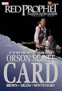 Red Prophet: The Tales of Alvin Maker - Volume 1