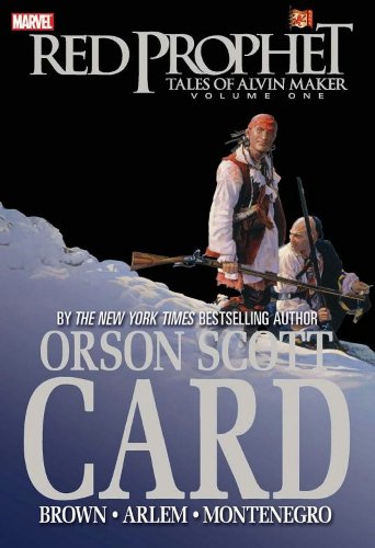 Red Prophet: The Tales of Alvin Maker - Volume 1 by Orson Scott Card