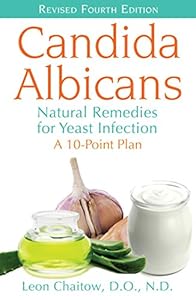 Candida Albicans: Natural Remedies for Yeast Infection