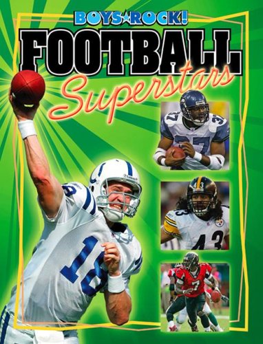 Football Superstars (Boys Rock!) by Jim Gigliotti