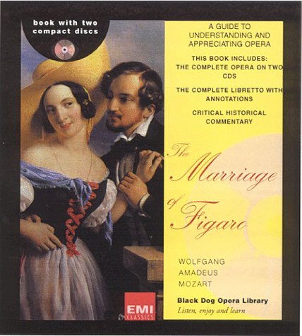 Marriage of Figaro (Black Dog Opera Library) by Wolfgang Amadeus Mozart