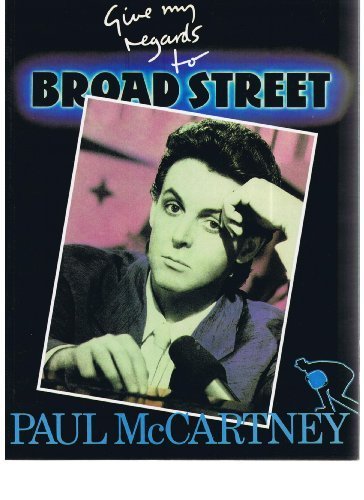 Paul McCartney's Give My Regards to Broad Street by Paul McCartney