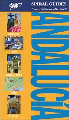 AAA Spiral Guide: Andalucia (AAA Spiral Guides)