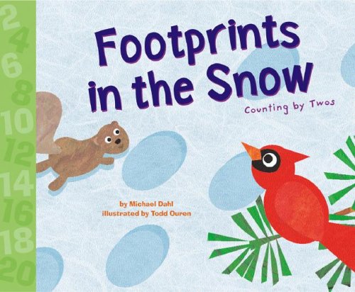 Footprints in the Snow: Counting by Twos by Michael Dahl