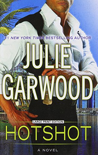 Hotshot by Julie Garwood