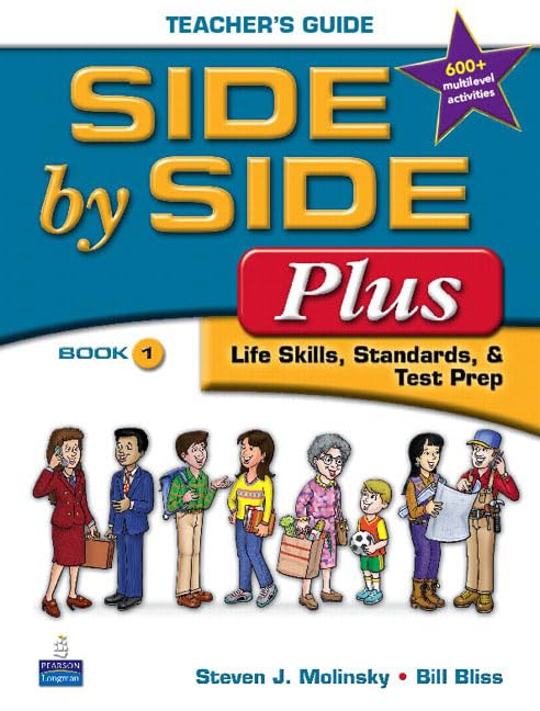 Side by Side Plus 1 Teacher's Guide by Bill Bliss