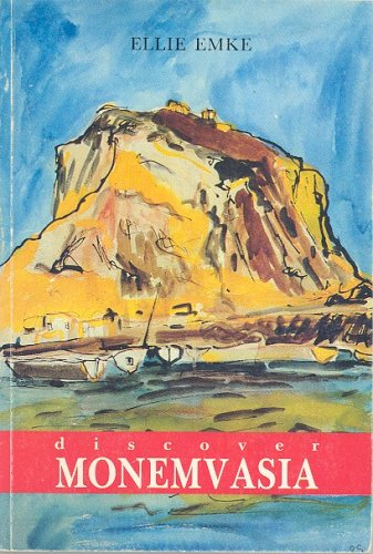 Discover Monemvasia by Ellie Emke