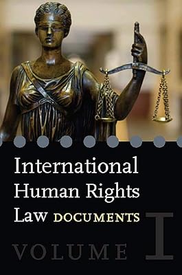 International Human Rights Law: Volume 1