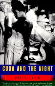 Cuba and the Night: A Novel (Vintage Contemporaries)