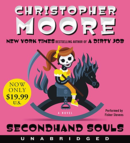 Secondhand Souls Low Price CD: A Novel by Christopher Moore