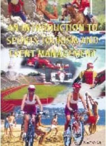 An Introduction to Sports Tourism and Event Management by unknown author