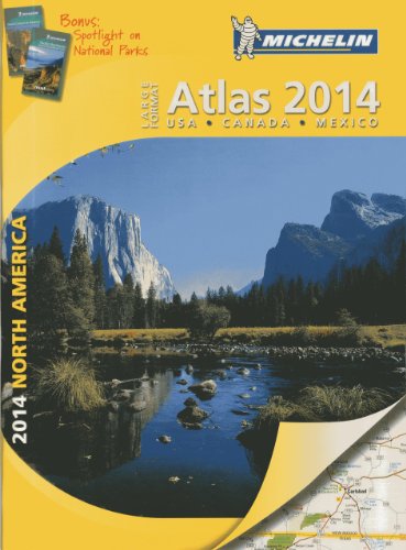 Michelin North America Large Format Atlas 2014 by Michelin